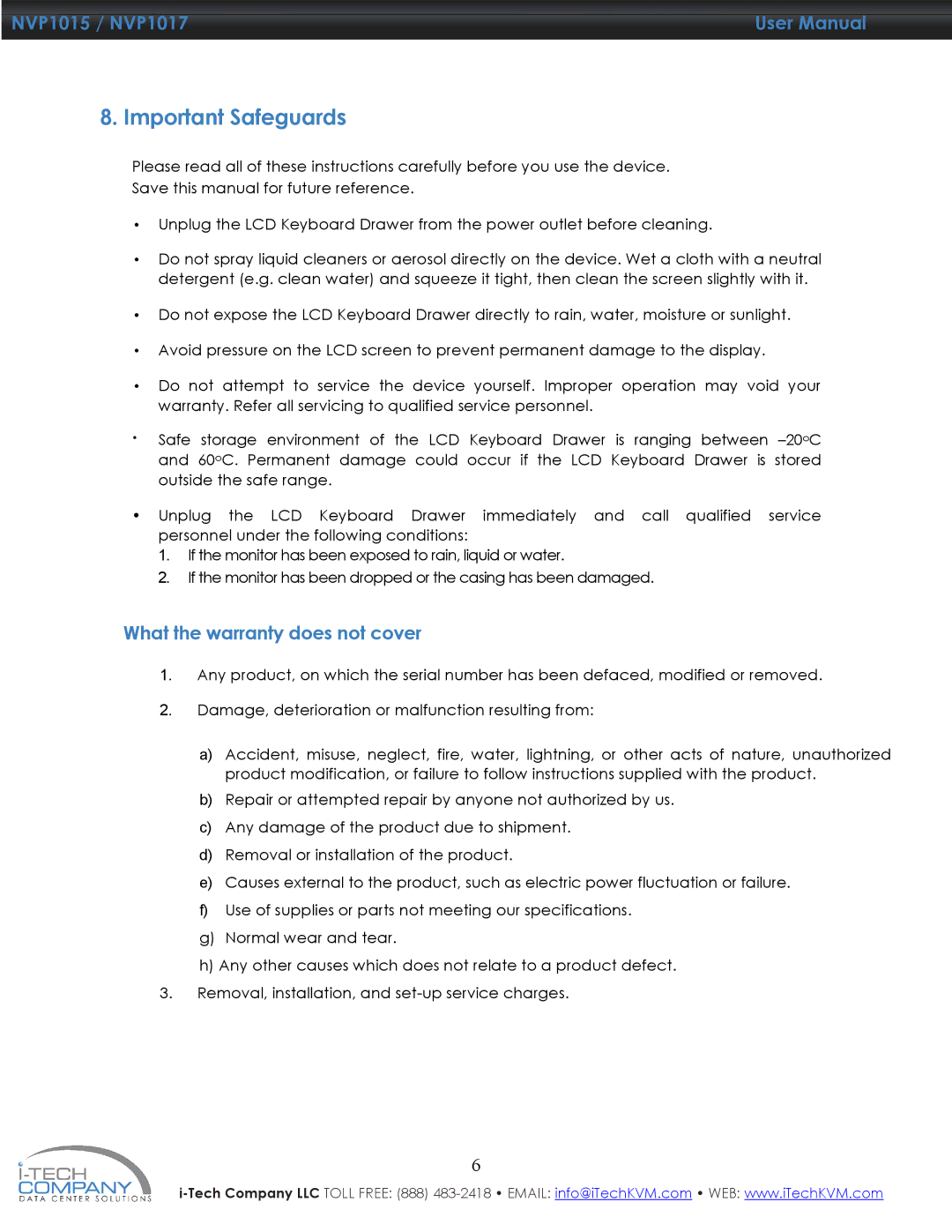 I-Tech Company NVP1015, NVP1017 manual Important Safeguards, What the warranty does not cover 