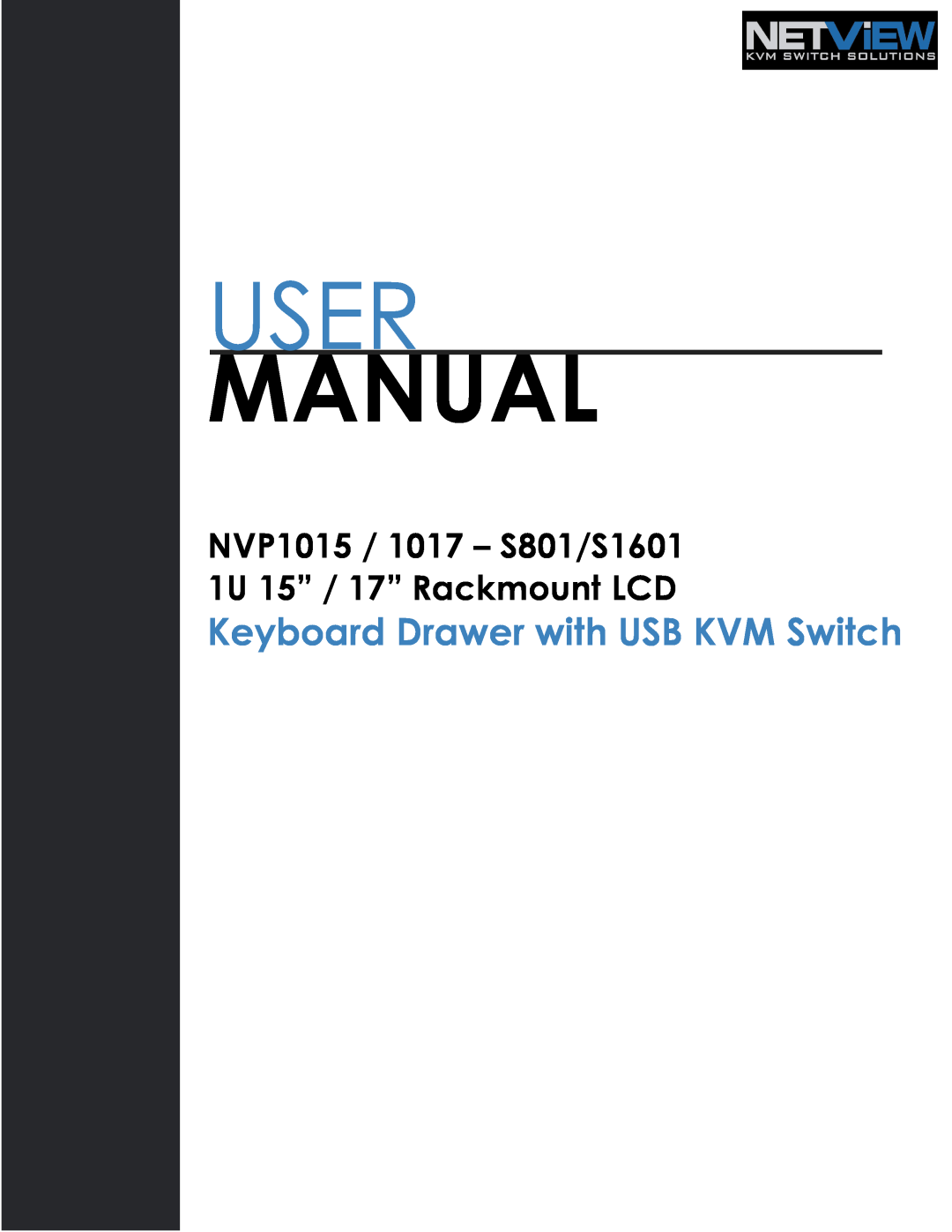 I-Tech Company NVP1015, NVP1017 manual User, Manual, Keyboard Drawer with USB KVM Switch 