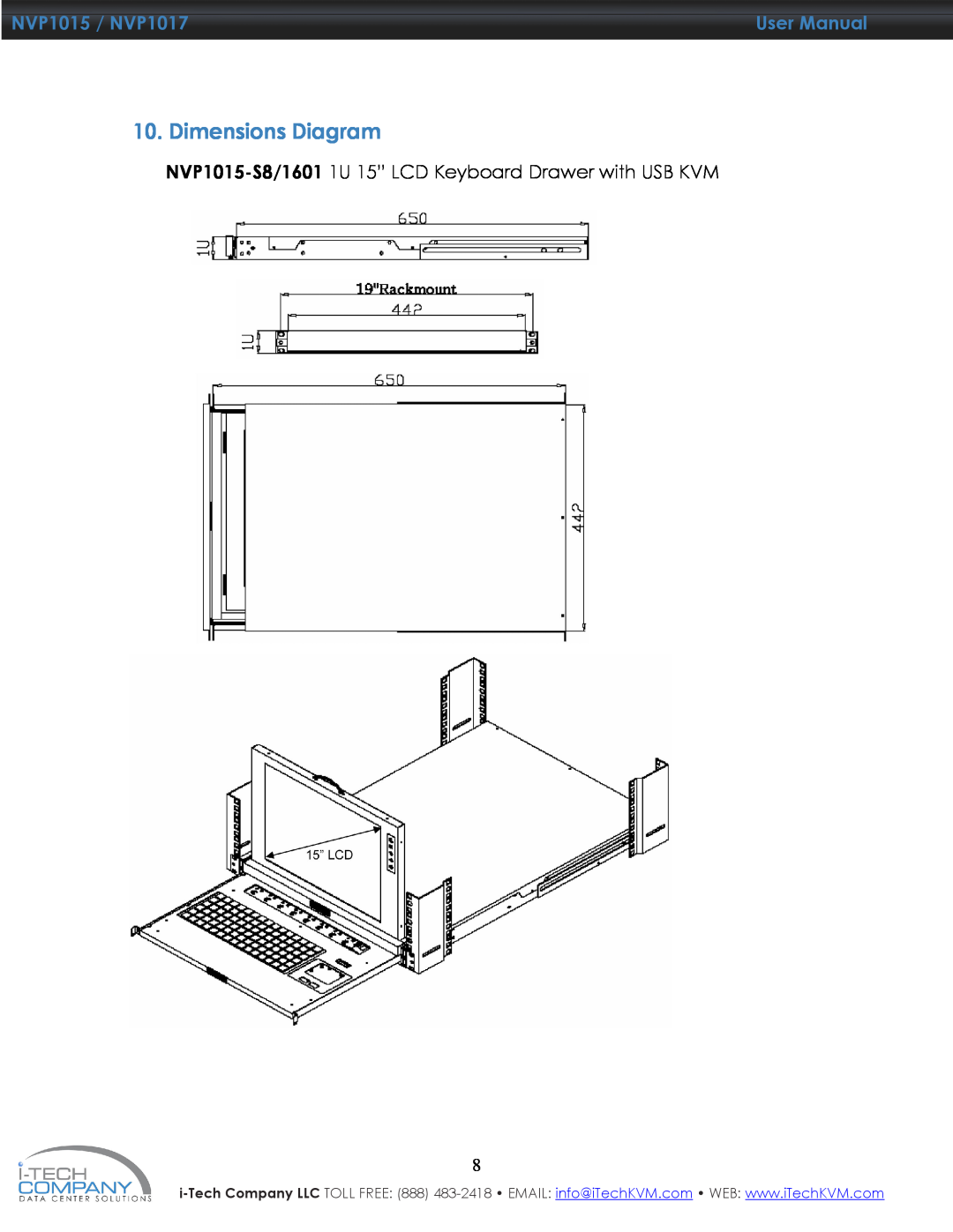 I-Tech Company manual Dimensions Diagram, NVP1015-S8/1601 1U 15” LCD Keyboard Drawer with USB KVM, NVP1015 / NVP1017 