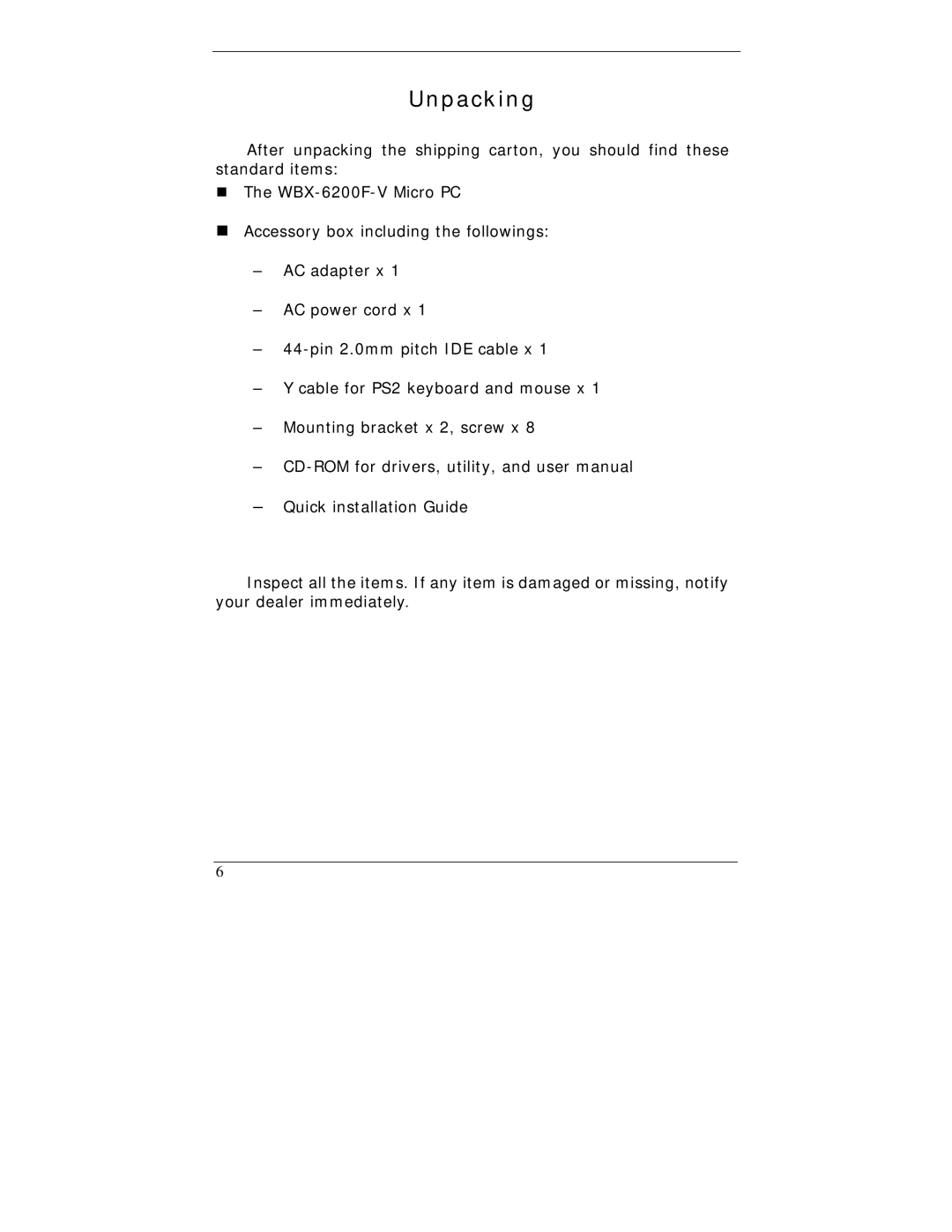 I-Tech Company WBX-6200F-V user manual Unpacking 