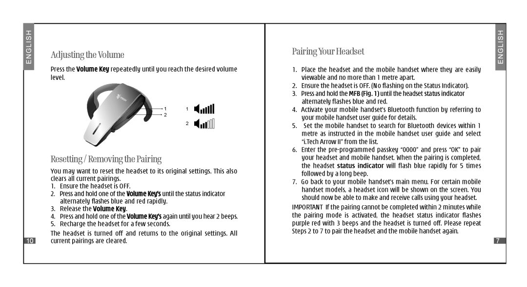 i. Tech Dynamic II specifications Adjusting the Volume, Resetting / Removing the Pairing 