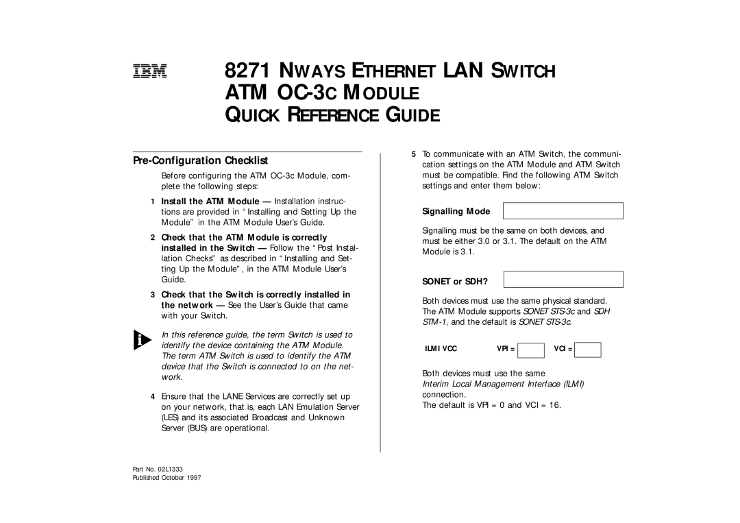 IBM 02L1333 installation instructions Pre-Configuration Checklist, Signalling Mode, Sonet or SDH? 