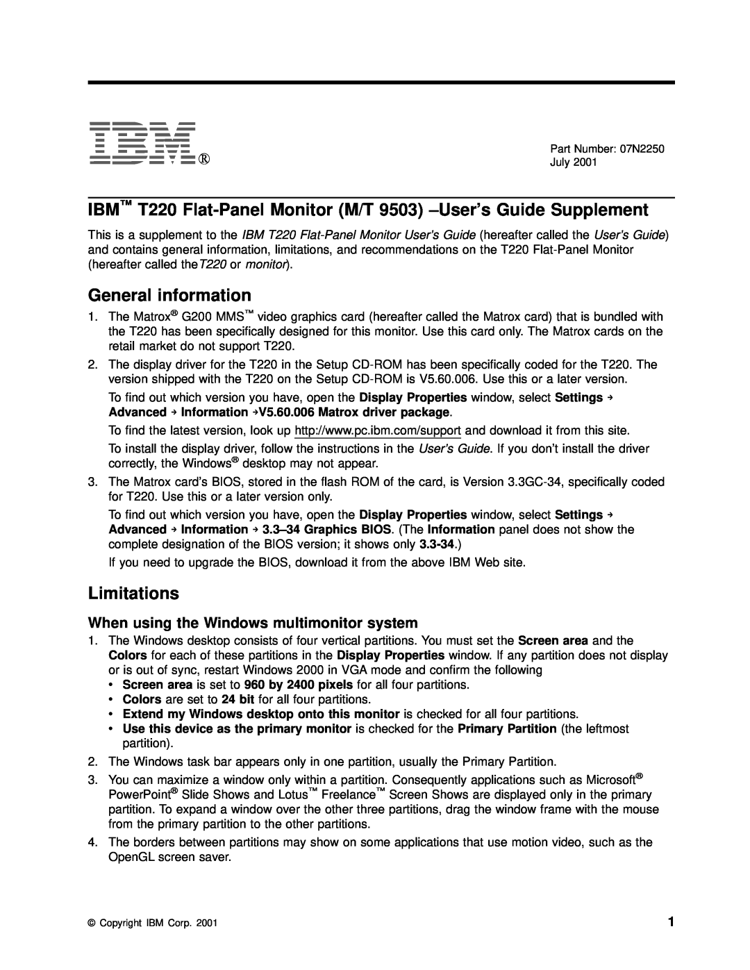 IBM 07N2250 manual IBM T220 Flat-Panel Monitor M/T 9503 -User’s Guide Supplement, General information, Limitations 