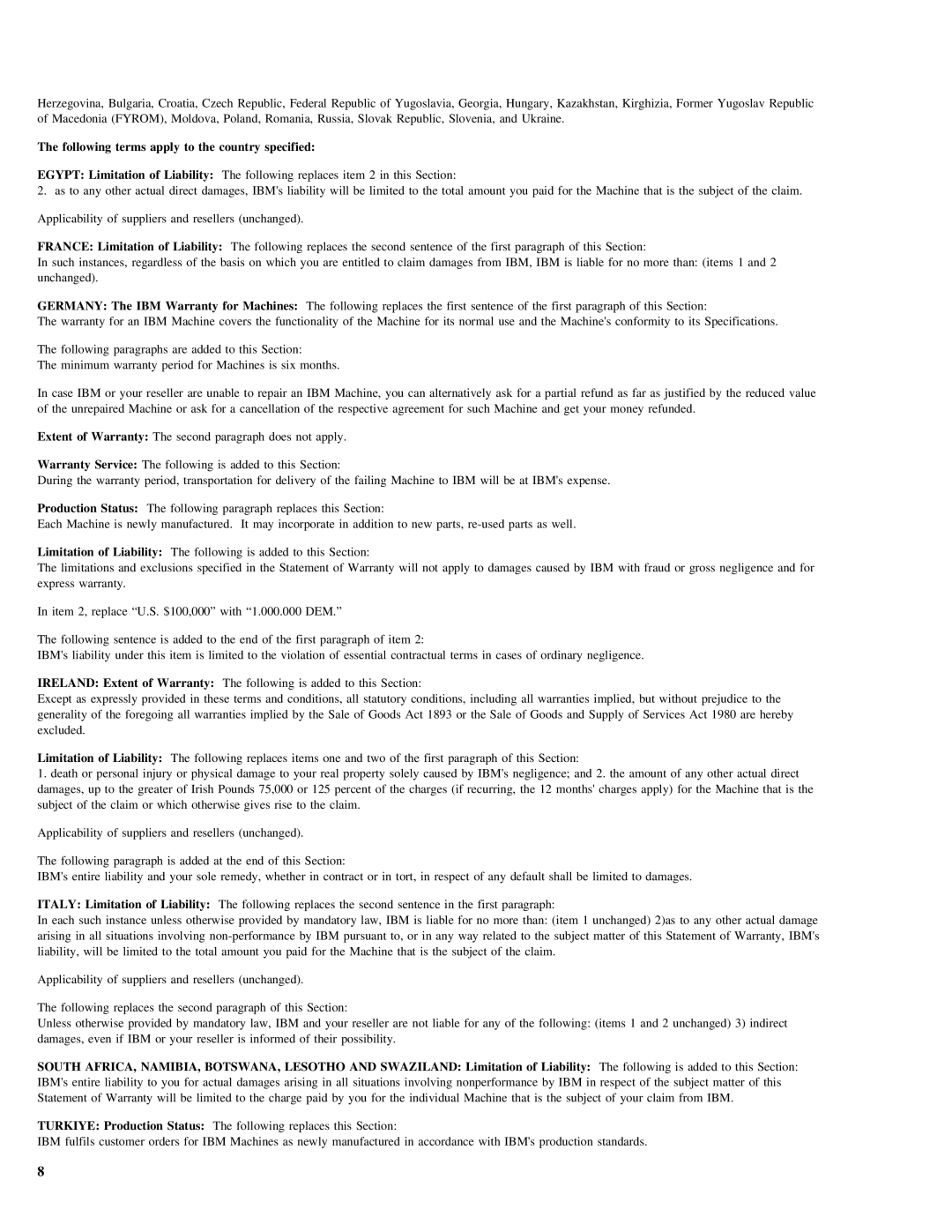 IBM 07N4108 manual Following terms apply to the country specified 