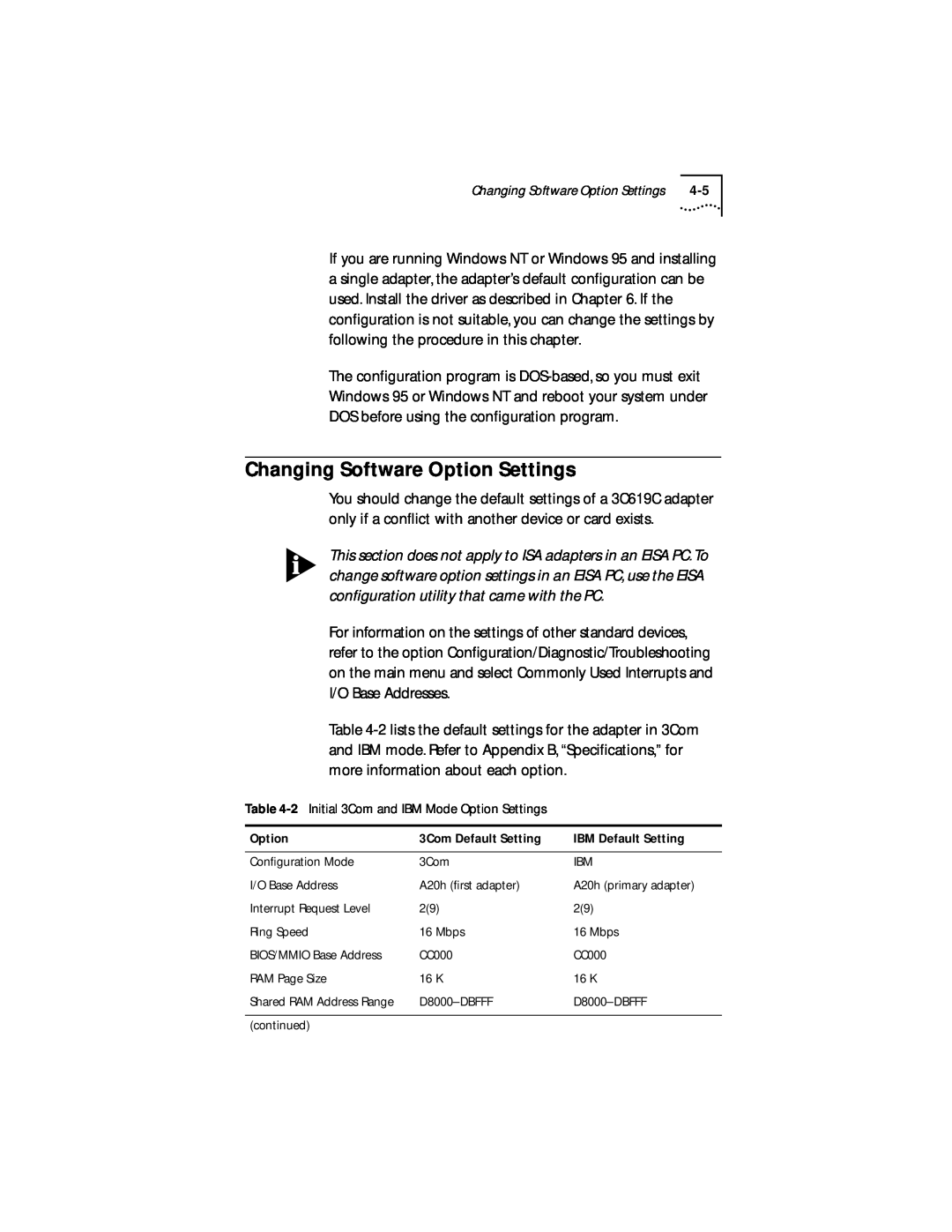 IBM 09-0572-000 manual Changing Software Option Settings, BIOS/MMIO Base Address 