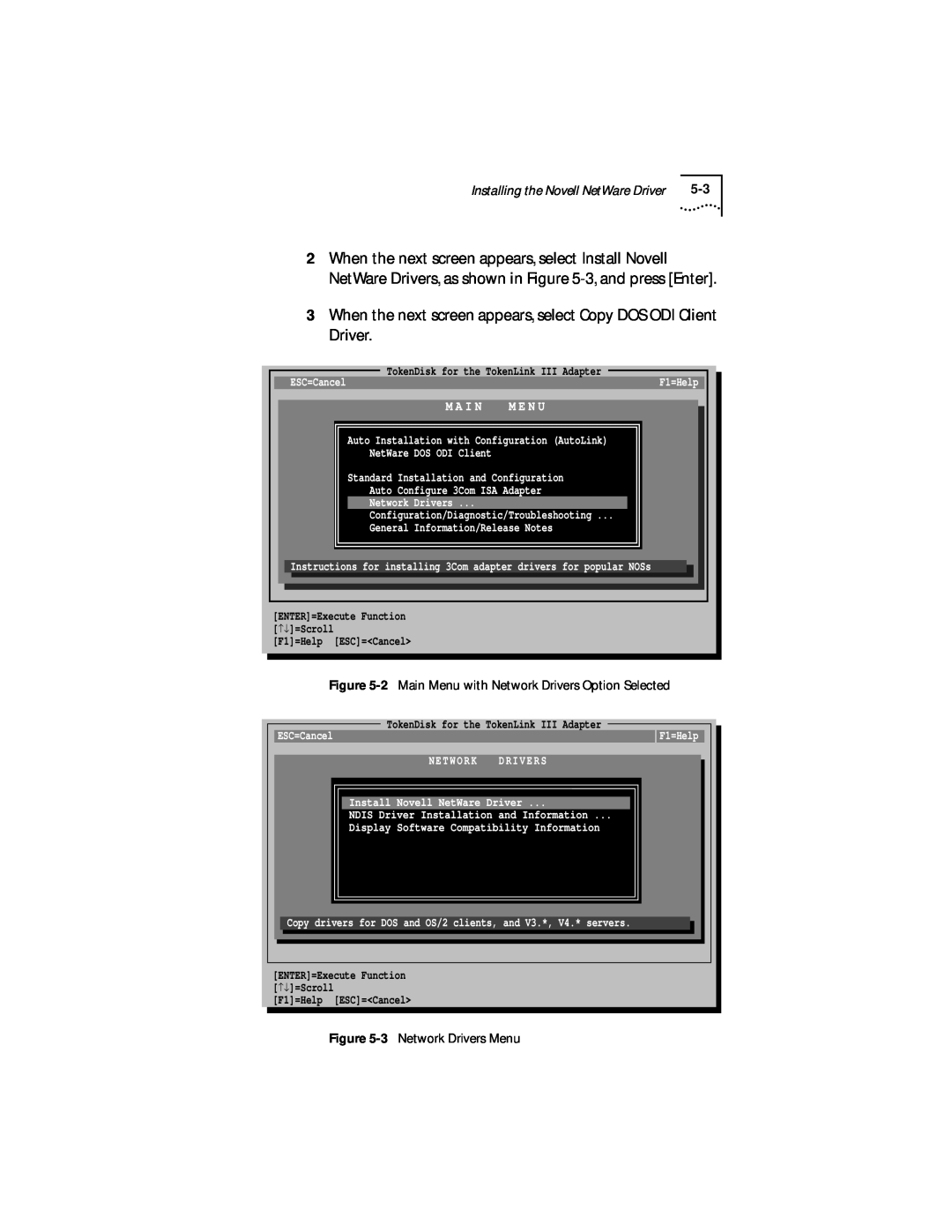 IBM 09-0572-000 manual M A I N, M E N U, Installing the Novell NetWare Driver, TokenDisk for the TokenLink III Adapter 