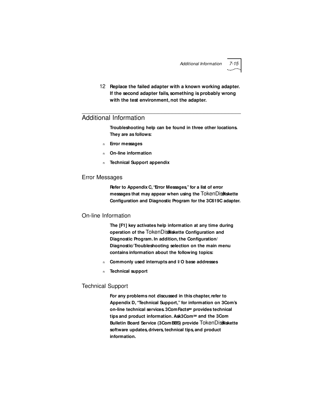 IBM 09-0572-000 manual Additional Information, Error Messages, On-line Information, Technical Support 