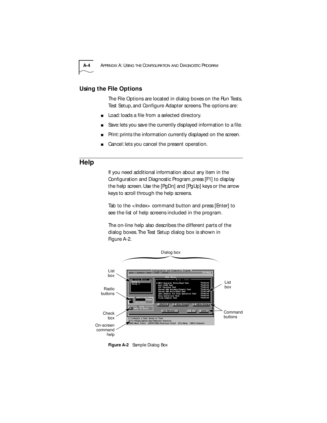 IBM 09-0572-000 manual Help, Using the File Options, Load loads a ﬁle from a selected directory 