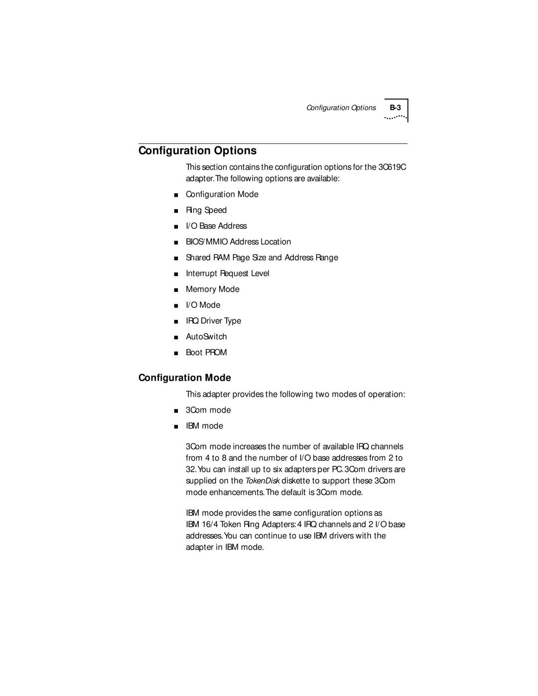 IBM 09-0572-000 manual Conﬁguration Options, Conﬁguration Mode 