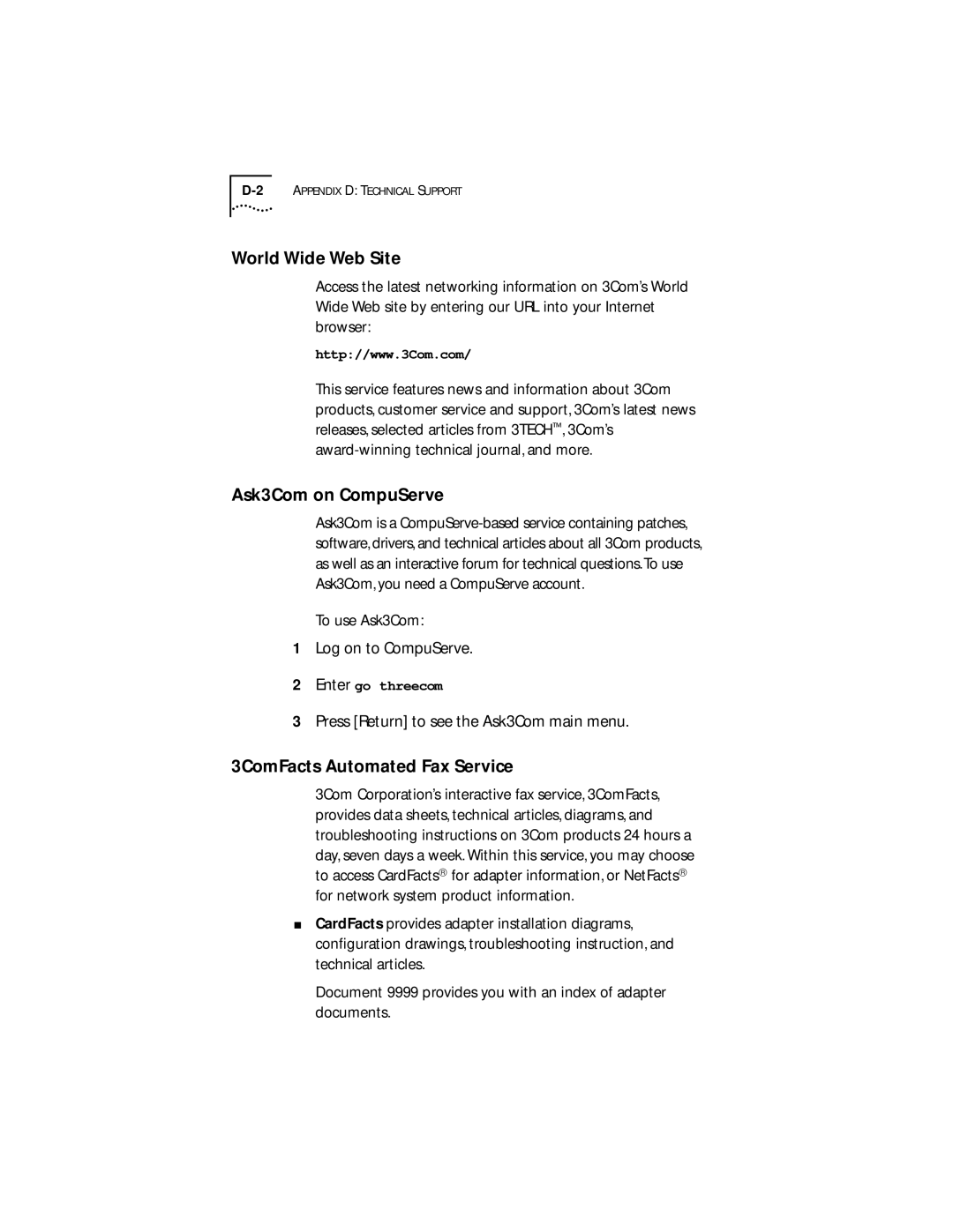 IBM 09-0572-000 manual World Wide Web Site, Ask3Com on CompuServe, 3ComFacts Automated Fax Service 