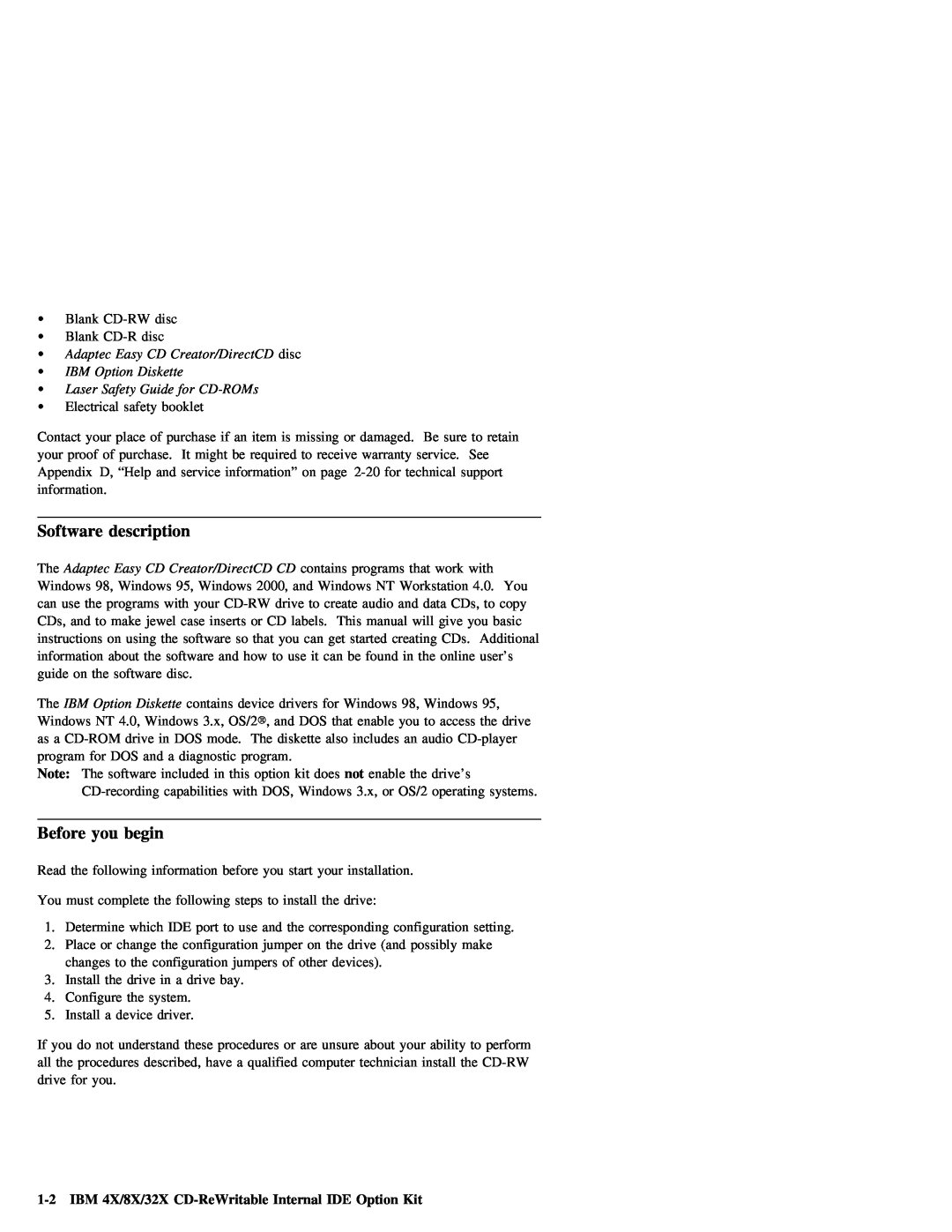 IBM 09N4076 manual Software description, Before you begin, IBM 4X/8X/32X CD-ReWritable Internal IDE Option Kit 