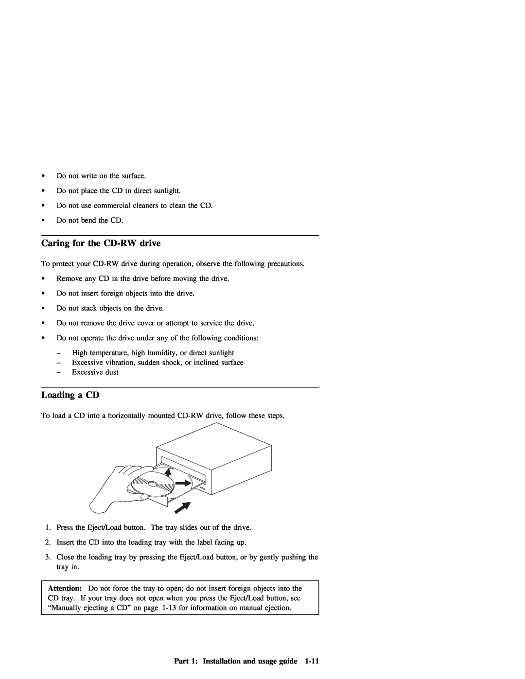 IBM 09N4076 manual Caring for the CD-RW drive, Loading a CD, Part 1 Installation and usage guide 
