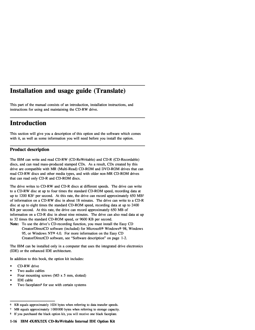 IBM 09N4076 manual Translate, Introduction, guide, usage, IBM 4X/8X/32X CD-ReWritable Internal IDE Option Kit, Installation 
