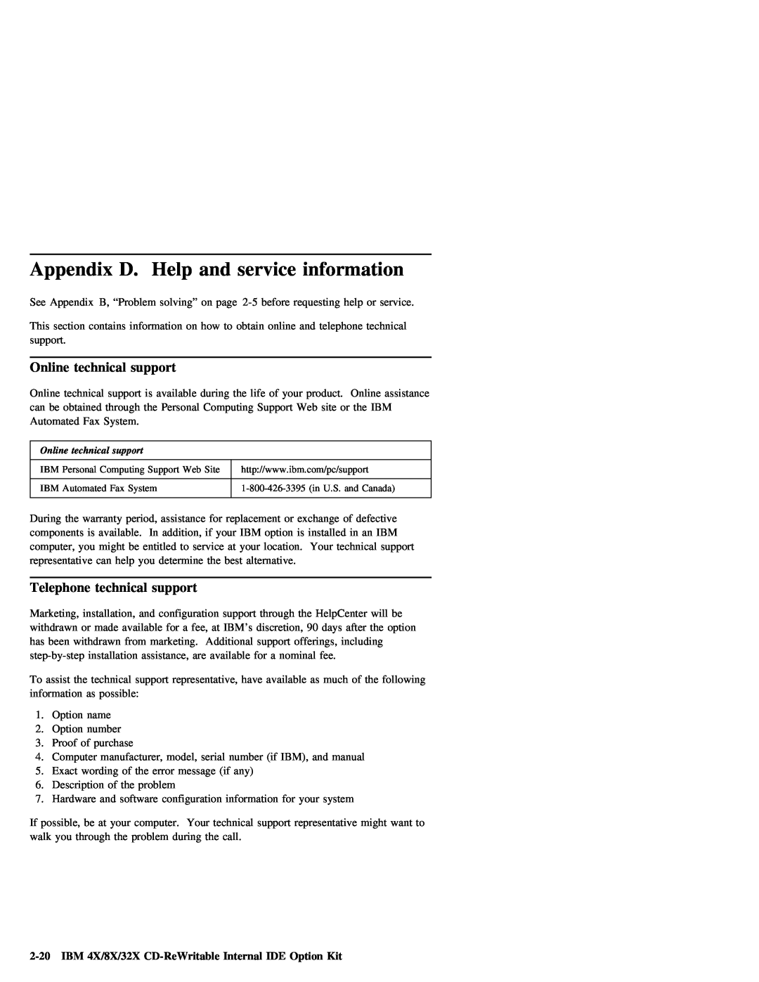 IBM 09N4076 manual Appendix D. Help and service information, support, IBM 4X/8X/32X CD-ReWritable Internal IDE Option Kit 