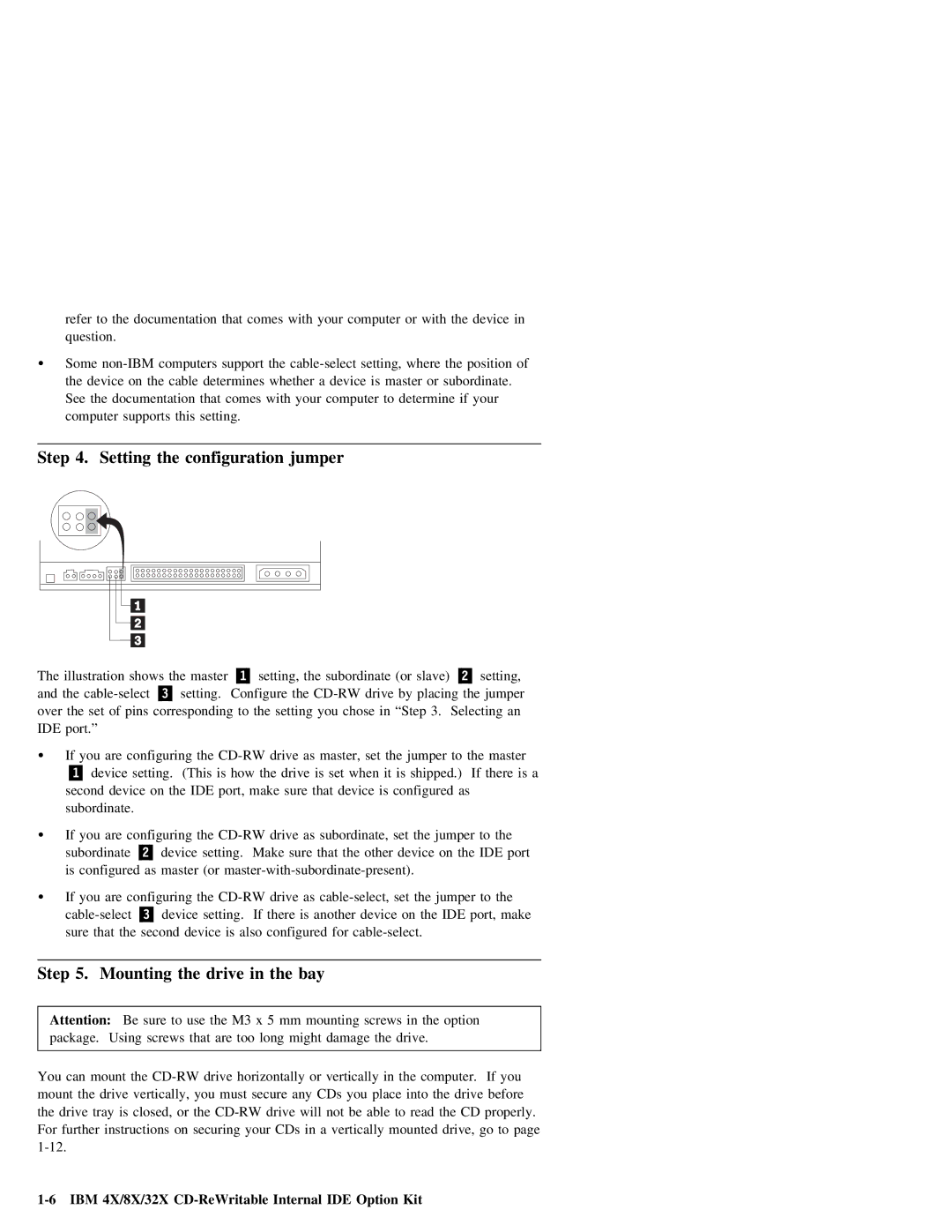 IBM 09N4076 manual Setting the configuration jumper, Bay, Drive 