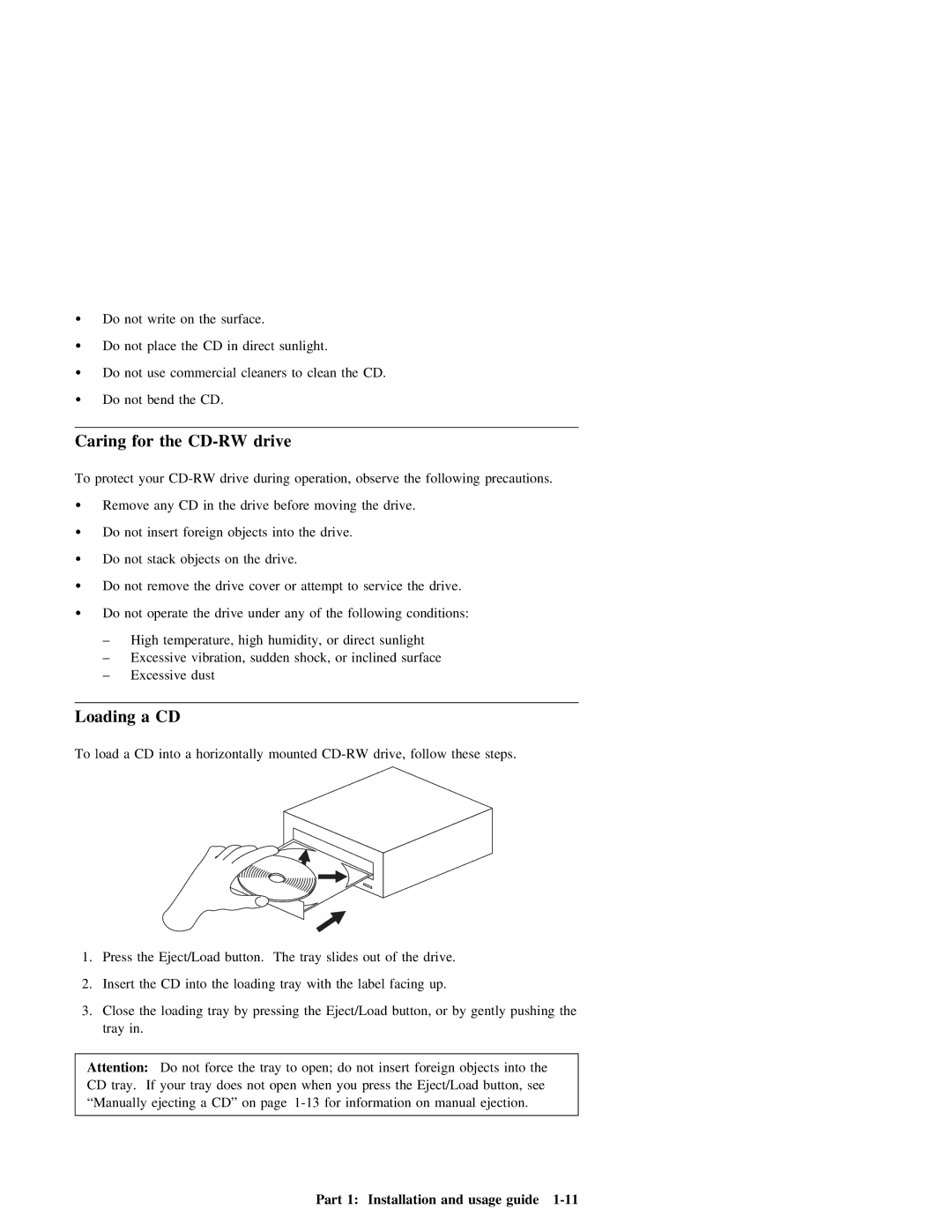 IBM 09N4076 manual Caring for the CD-RW drive, Loading a CD 