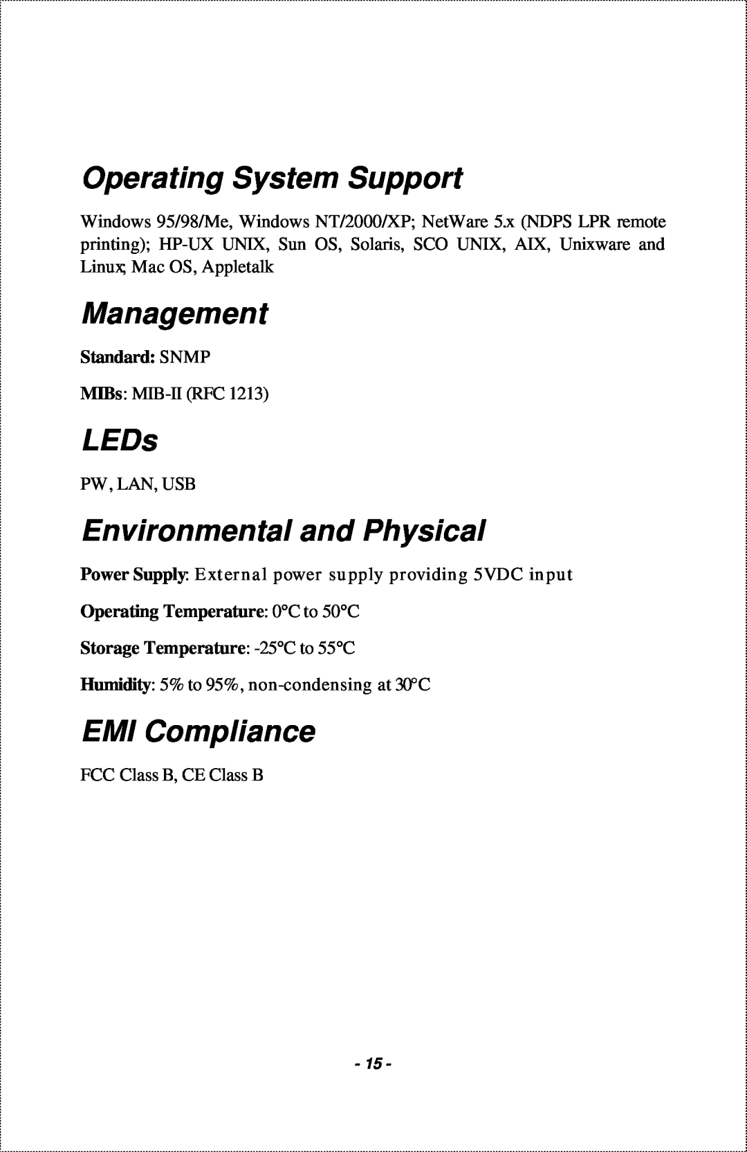 IBM 1-Port USB Print Server manual Operating System Support, Management, LEDs, Environmental and Physical, EMI Compliance 