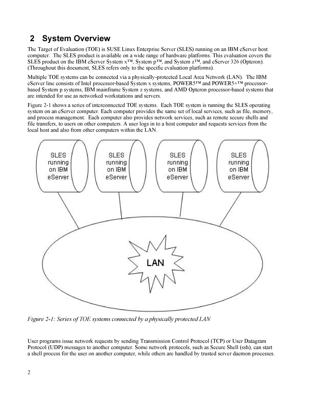 IBM 10 SP1 EAL4 manual System Overview 