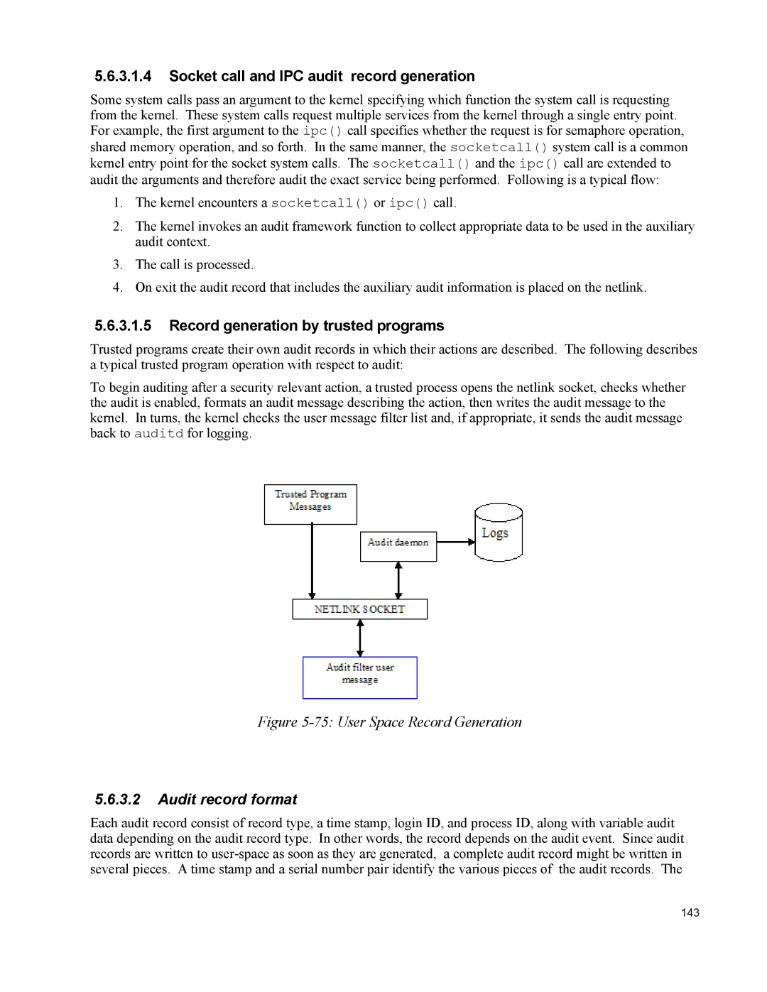 IBM 10 SP1 EAL4 Socket call and IPC audit record generation, Record generation by trusted programs, Audit record format 