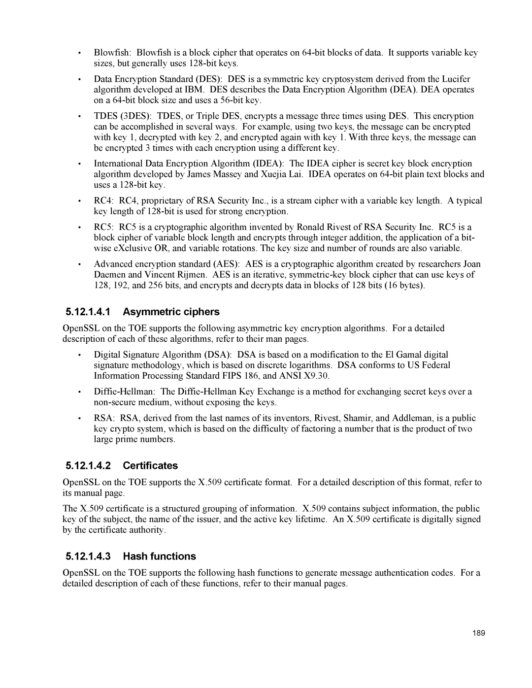 IBM 10 SP1 EAL4 manual Asymmetric ciphers, Certificates, Hash functions 