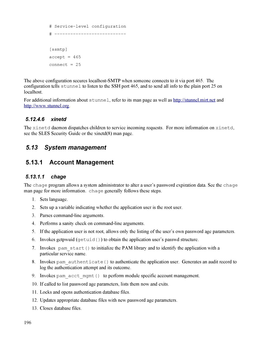 IBM 10 SP1 EAL4 manual System management, Account Management, Xinetd, Chage 