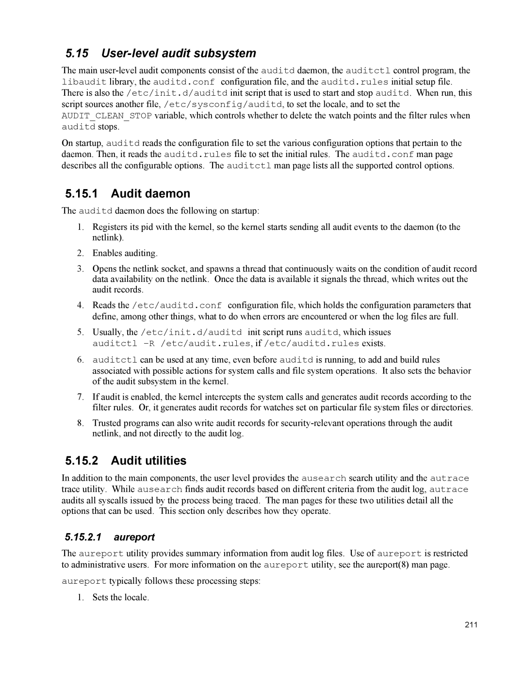 IBM 10 SP1 EAL4 manual User-level audit subsystem, Audit daemon, Audit utilities, Aureport 