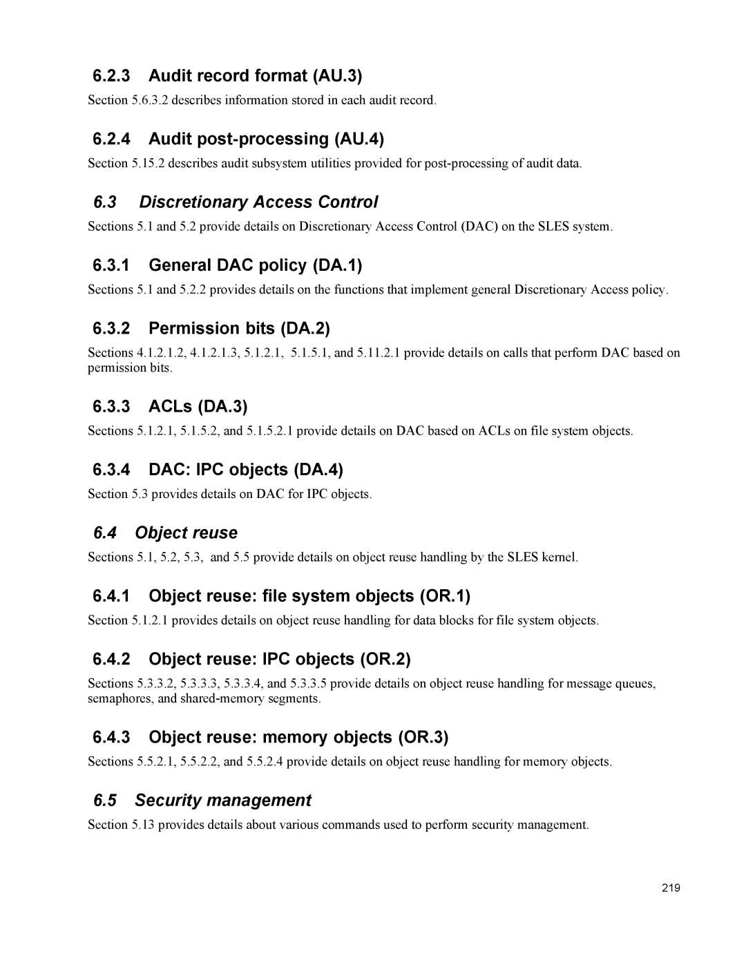 IBM 10 SP1 EAL4 manual Discretionary Access Control, Object reuse, Security management 