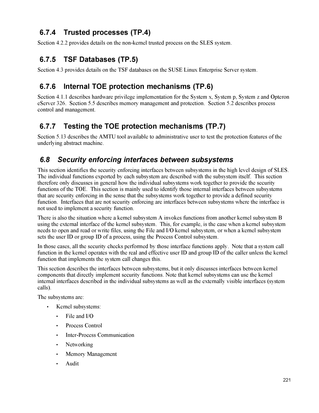 IBM 10 SP1 EAL4 manual Trusted processes TP.4, TSF Databases TP.5, Internal TOE protection mechanisms TP.6 