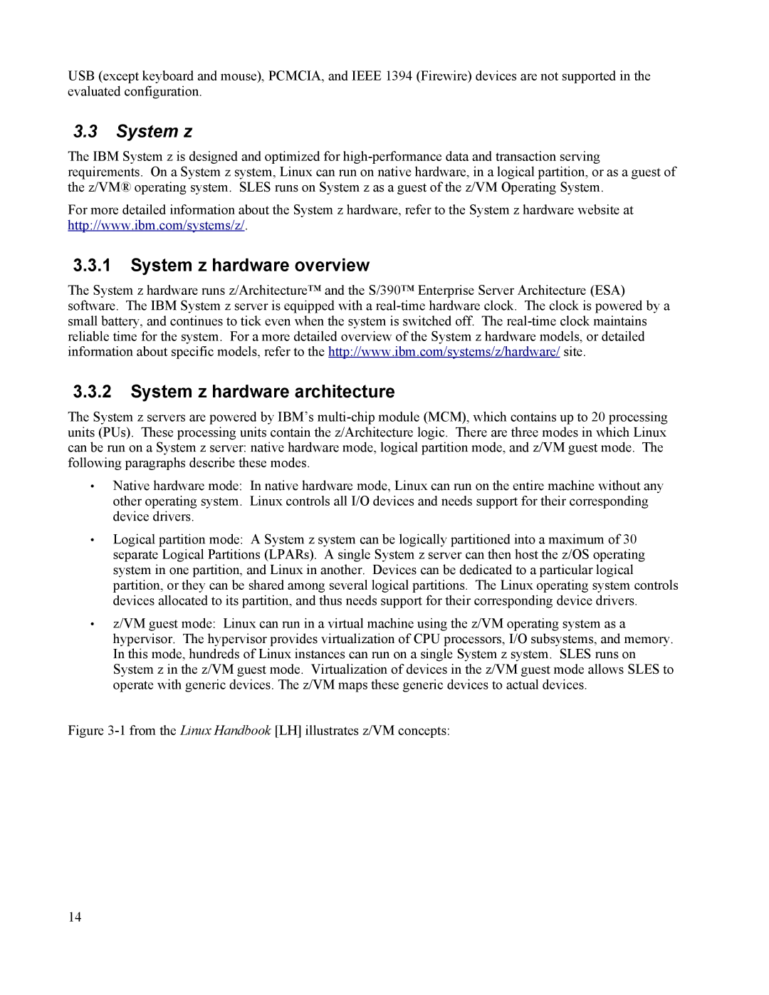 IBM 10 SP1 EAL4 manual System z hardware overview System z hardware architecture 