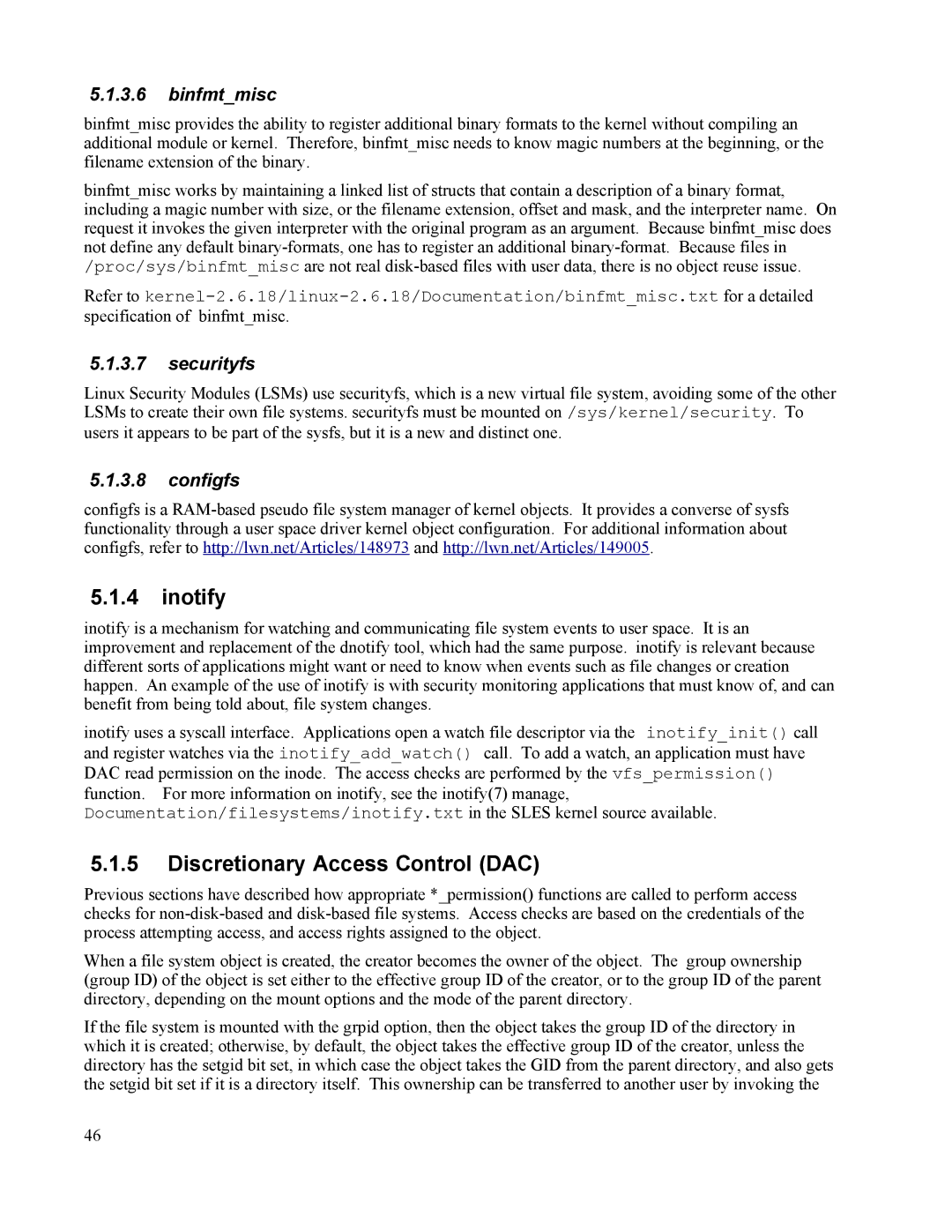 IBM 10 SP1 EAL4 manual Inotify, Discretionary Access Control DAC, Binfmtmisc, Securityfs, Configfs 