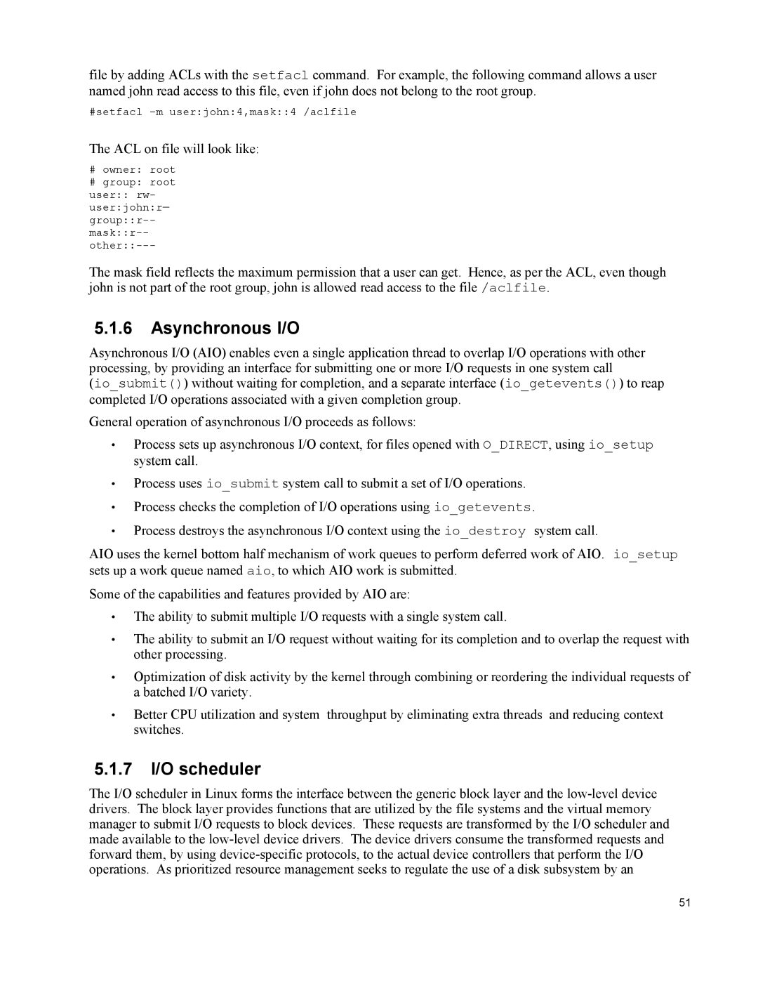 IBM 10 SP1 EAL4 manual Asynchronous I/O, 7 I/O scheduler 