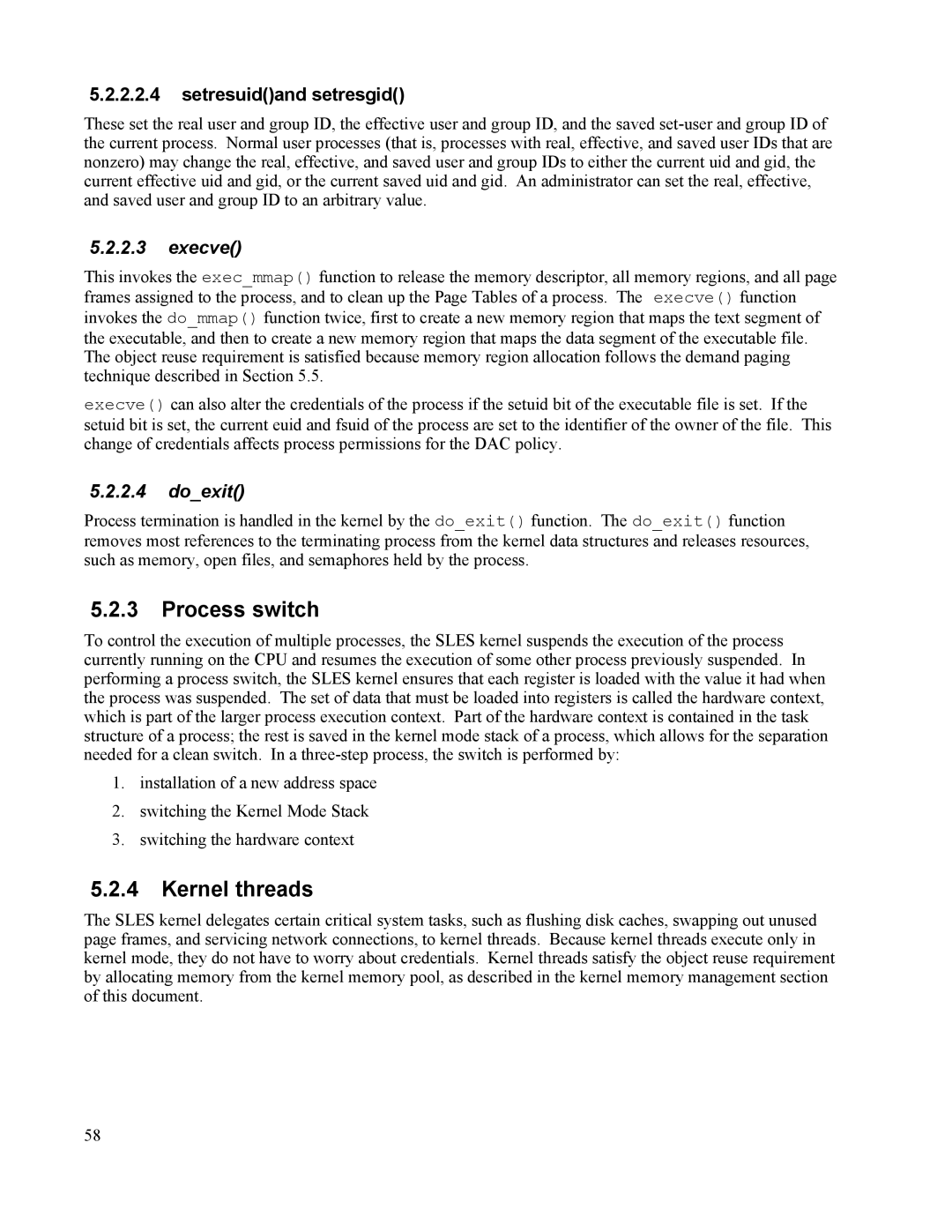 IBM 10 SP1 EAL4 manual Process switch, Kernel threads, Setresuidand setresgid, Execve, Doexit 
