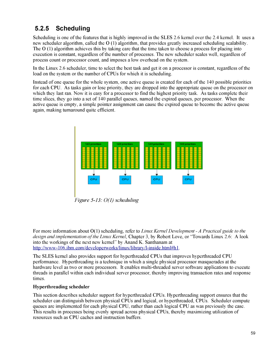 IBM 10 SP1 EAL4 manual Scheduling, Hyperthreading scheduler 