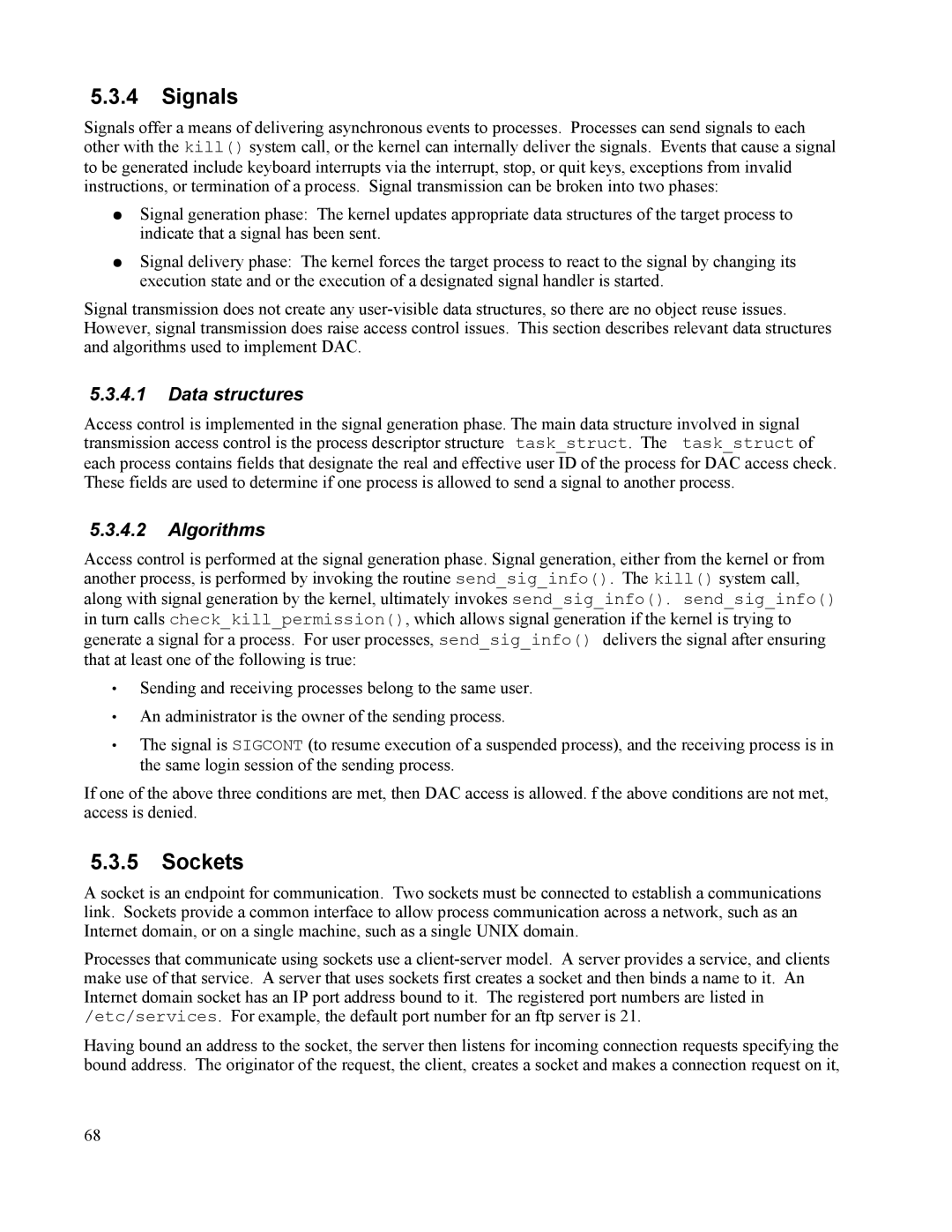 IBM 10 SP1 EAL4 manual Signals, Sockets, Data structures, Algorithms 