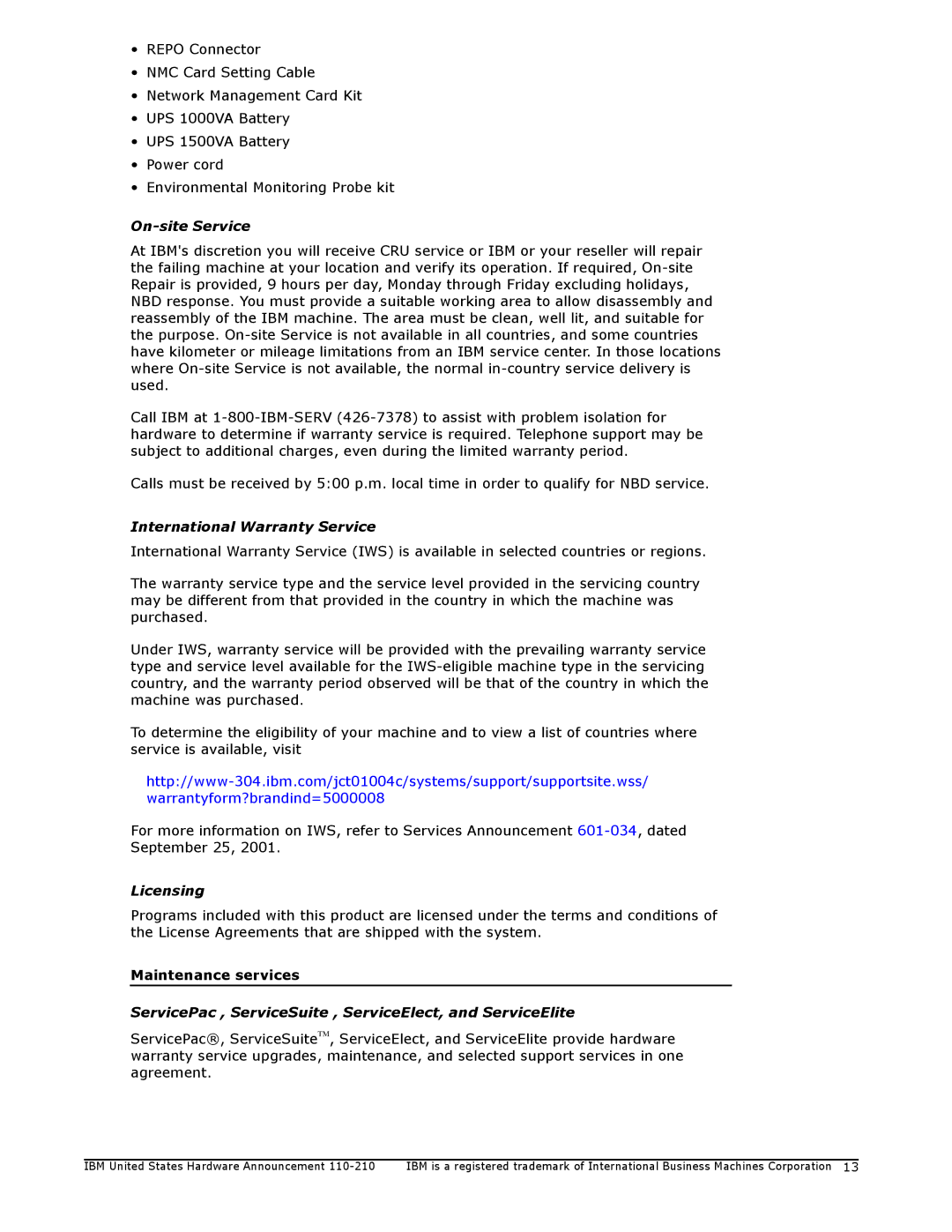 IBM 1500VA, 1000VA manual On-site Service, International Warranty Service, Licensing 