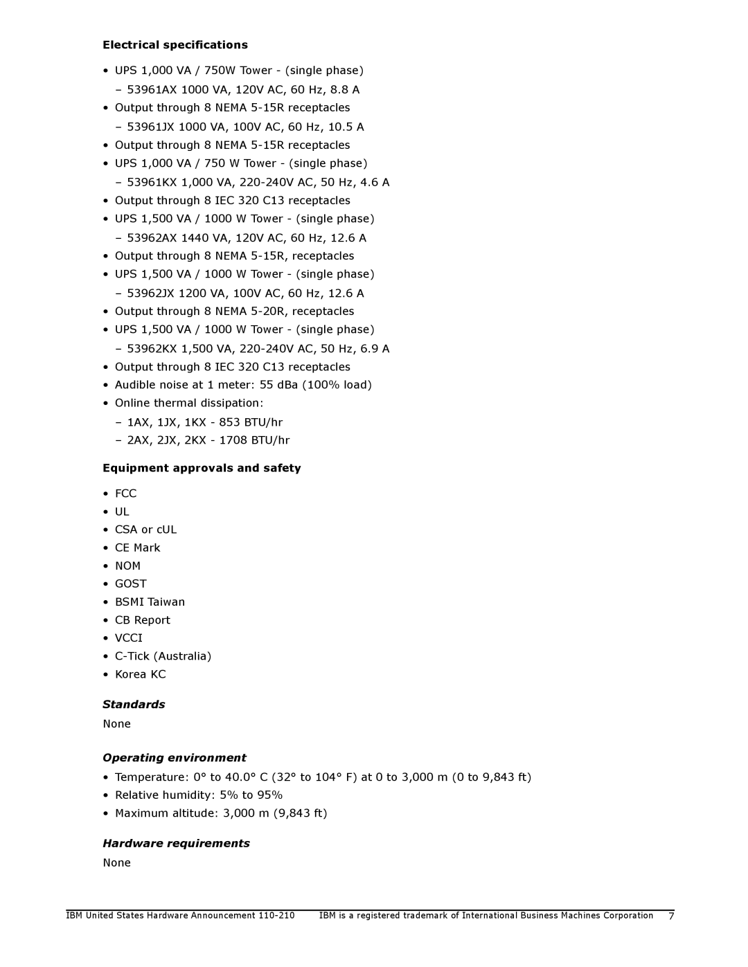 IBM 1500VA, 1000VA manual Standards, Operating environment, Hardware requirements 