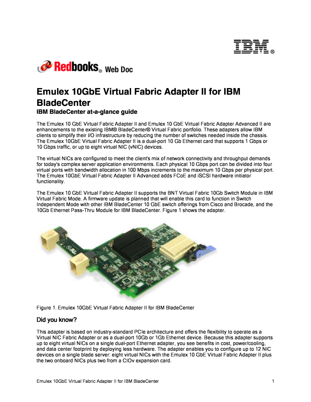 IBM 10GBE manual Emulex 10GbE Virtual Fabric Adapter II for IBM BladeCenter, Did you know? 