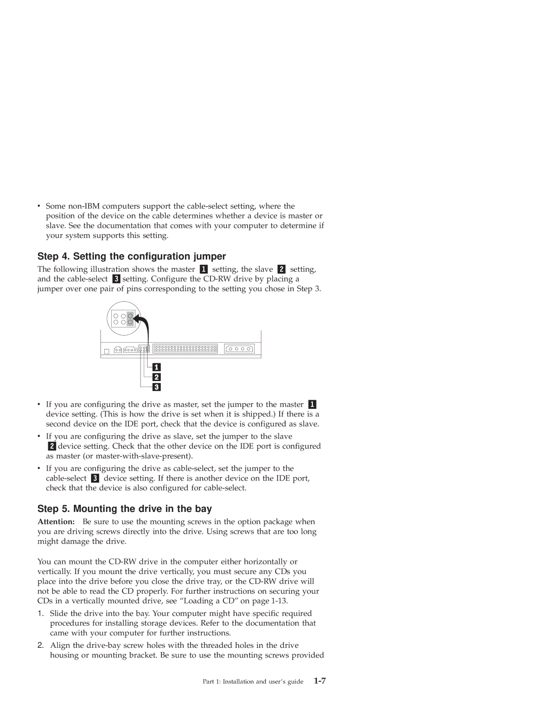 IBM 10K3786 manual Setting the configuration jumper, Mounting the drive in the bay 