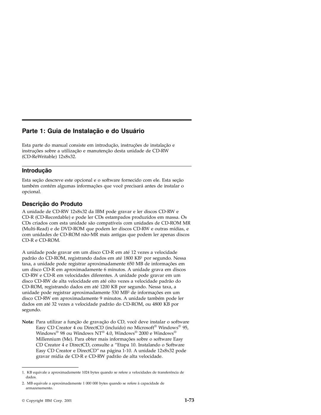 IBM 10K3786 manual Parte 1 Guia de Instalação e do Usuário, Introdução, Descrição do Produto 