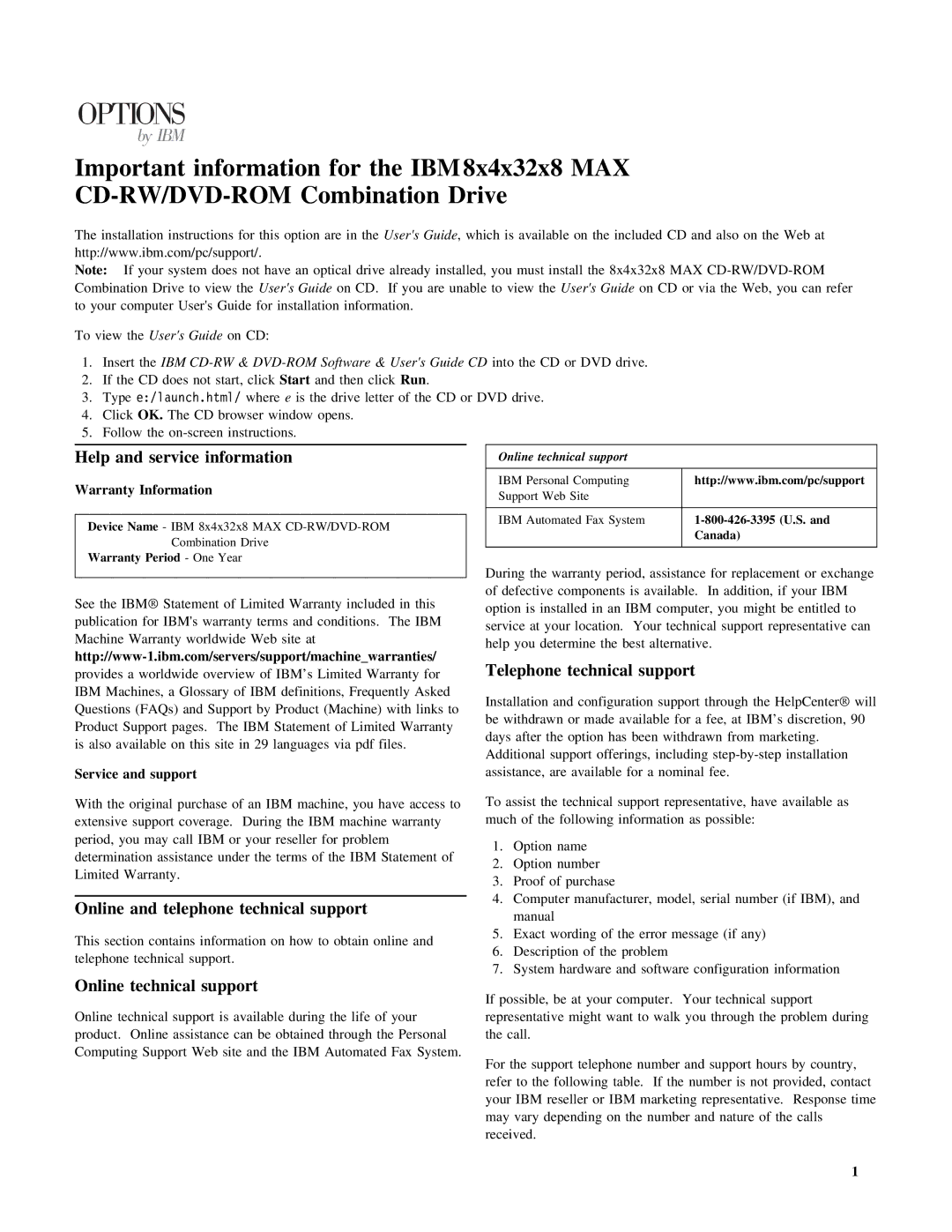 IBM 10K3791 installation instructions Options, Warranty Period One Year 