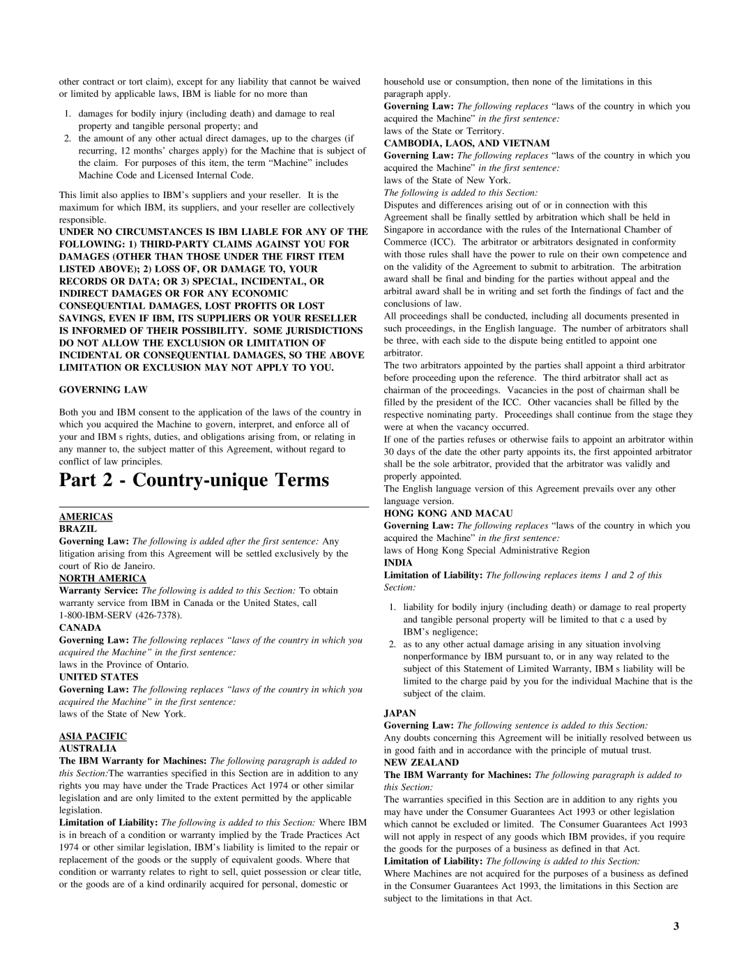 IBM 10K3791 Governing LAW, Americas Brazil, North America, Canada, United States, Asia Pacific Australia, India, Japan 