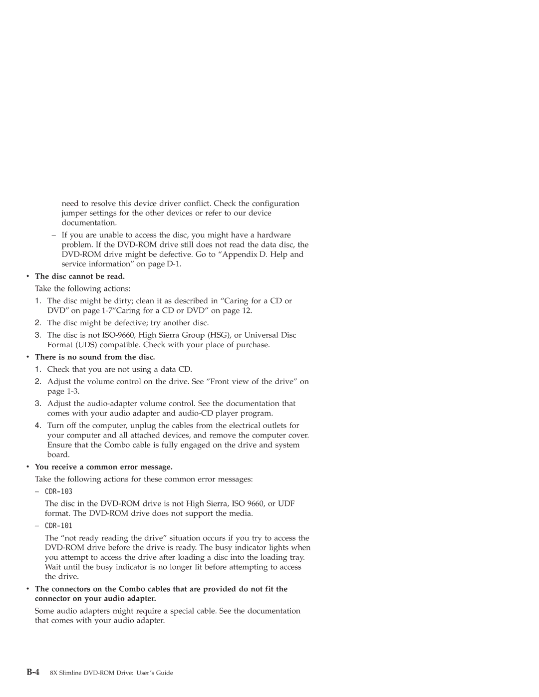 IBM 10K3799 manual Disc cannot be read. Take the following actions, There is no sound from the disc 