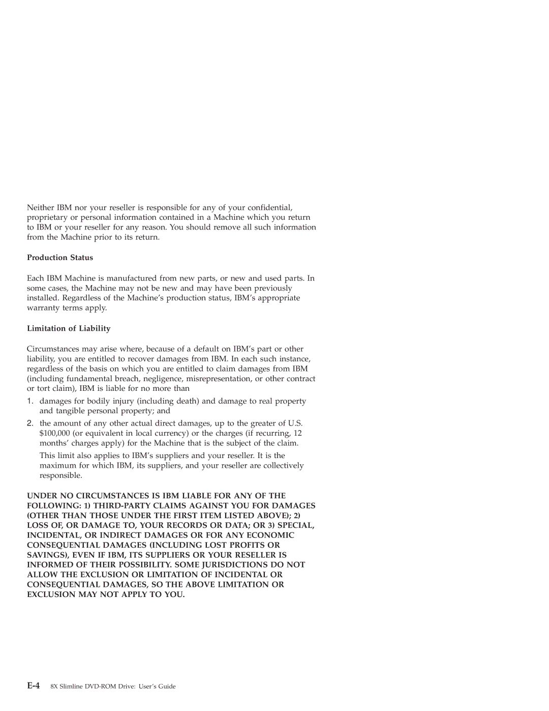 IBM 10K3799 manual Production Status, Limitation of Liability 