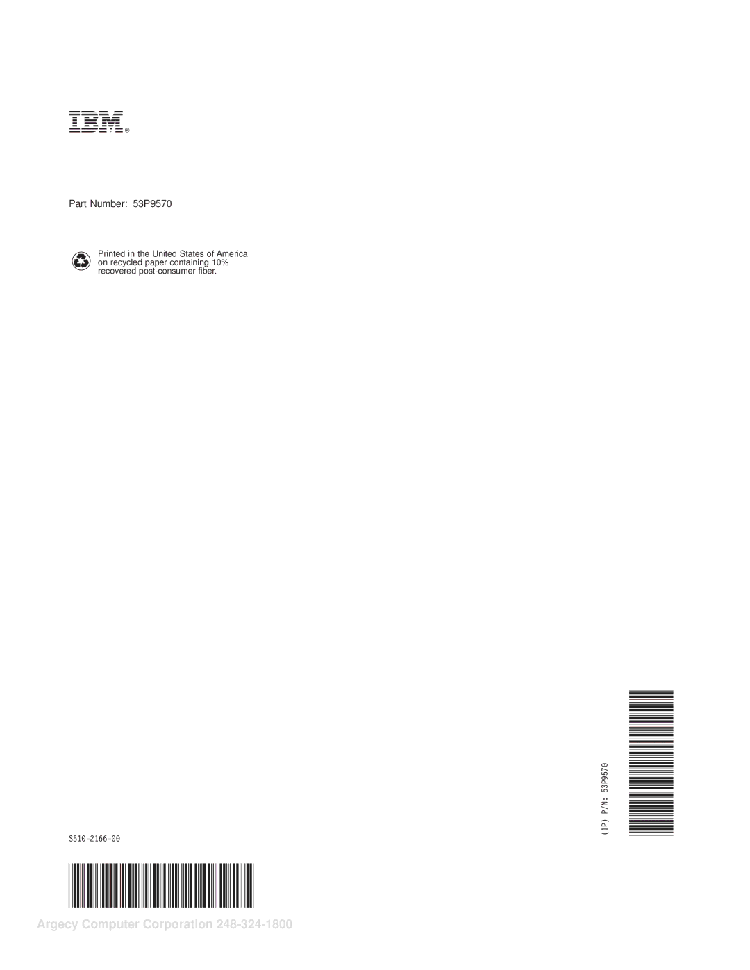 IBM 1116 manual Part Number 53P9570 