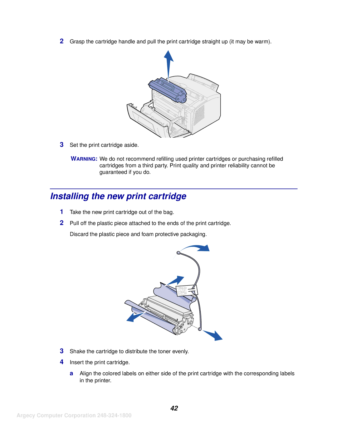 IBM 1116 manual Installing the new print cartridge 