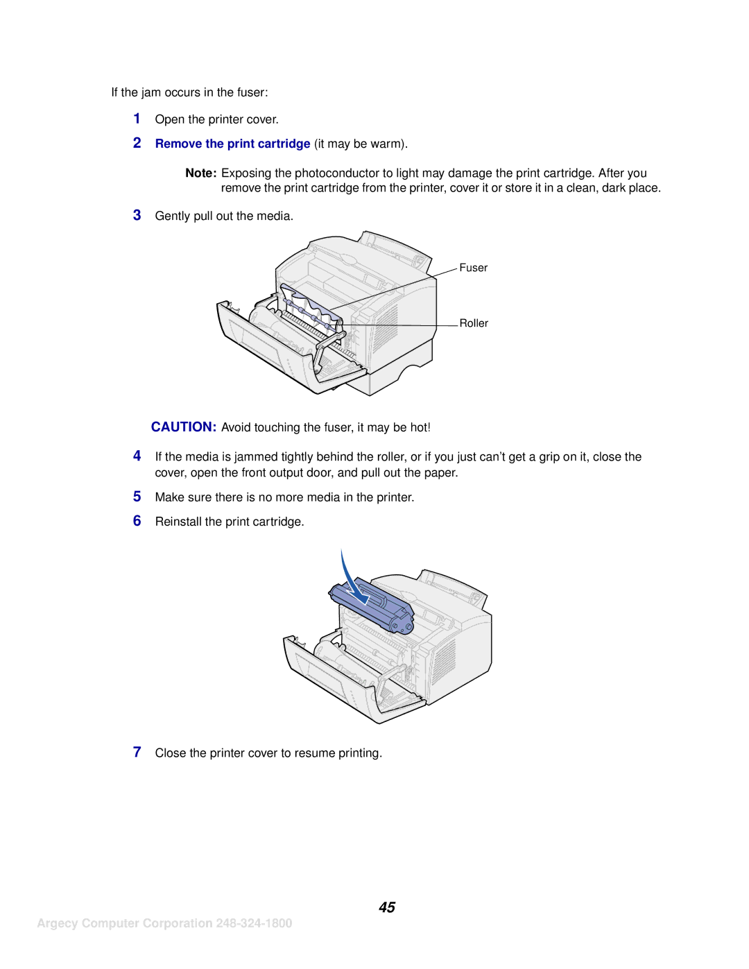 IBM 1116 manual Remove the print cartridge it may be warm 