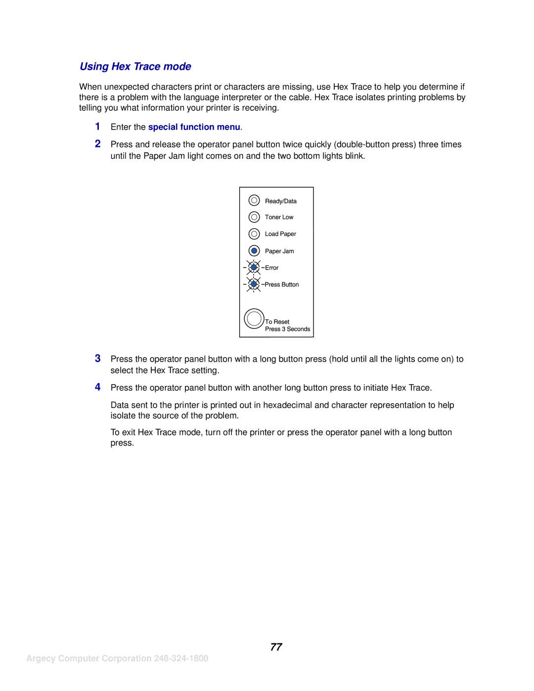 IBM 1116 manual Using Hex Trace mode 