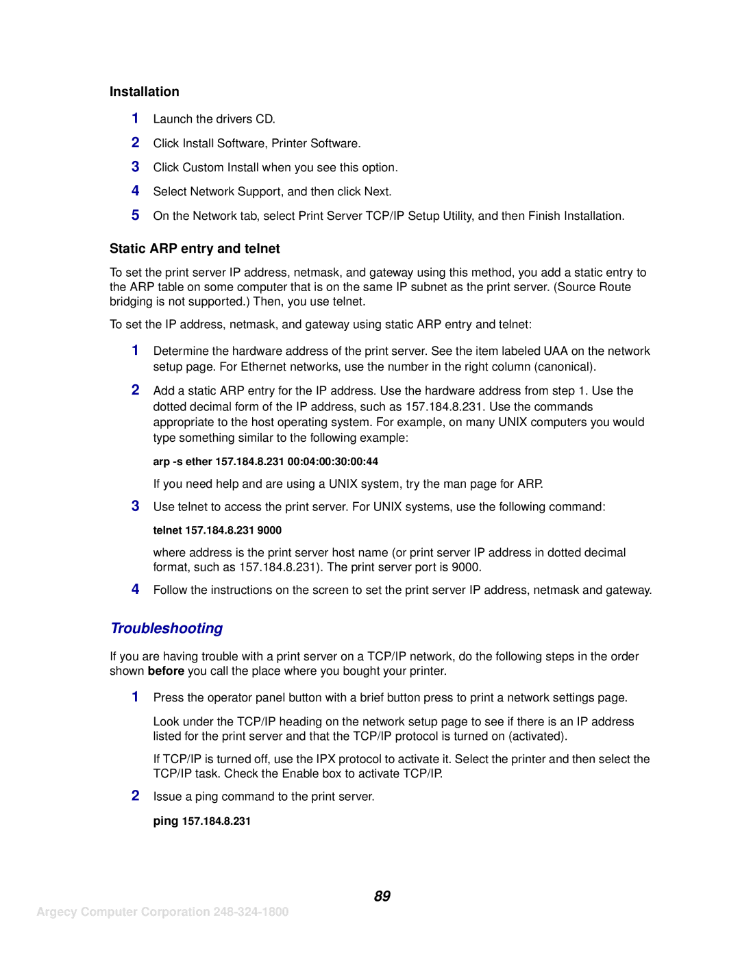 IBM 1116 manual Troubleshooting, Installation, Static ARP entry and telnet 