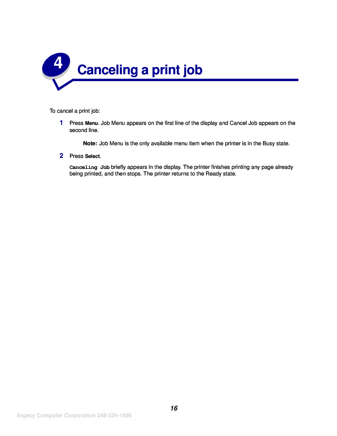 IBM 1125, 1120 manual Canceling a print job, Argecy Computer Corporation 