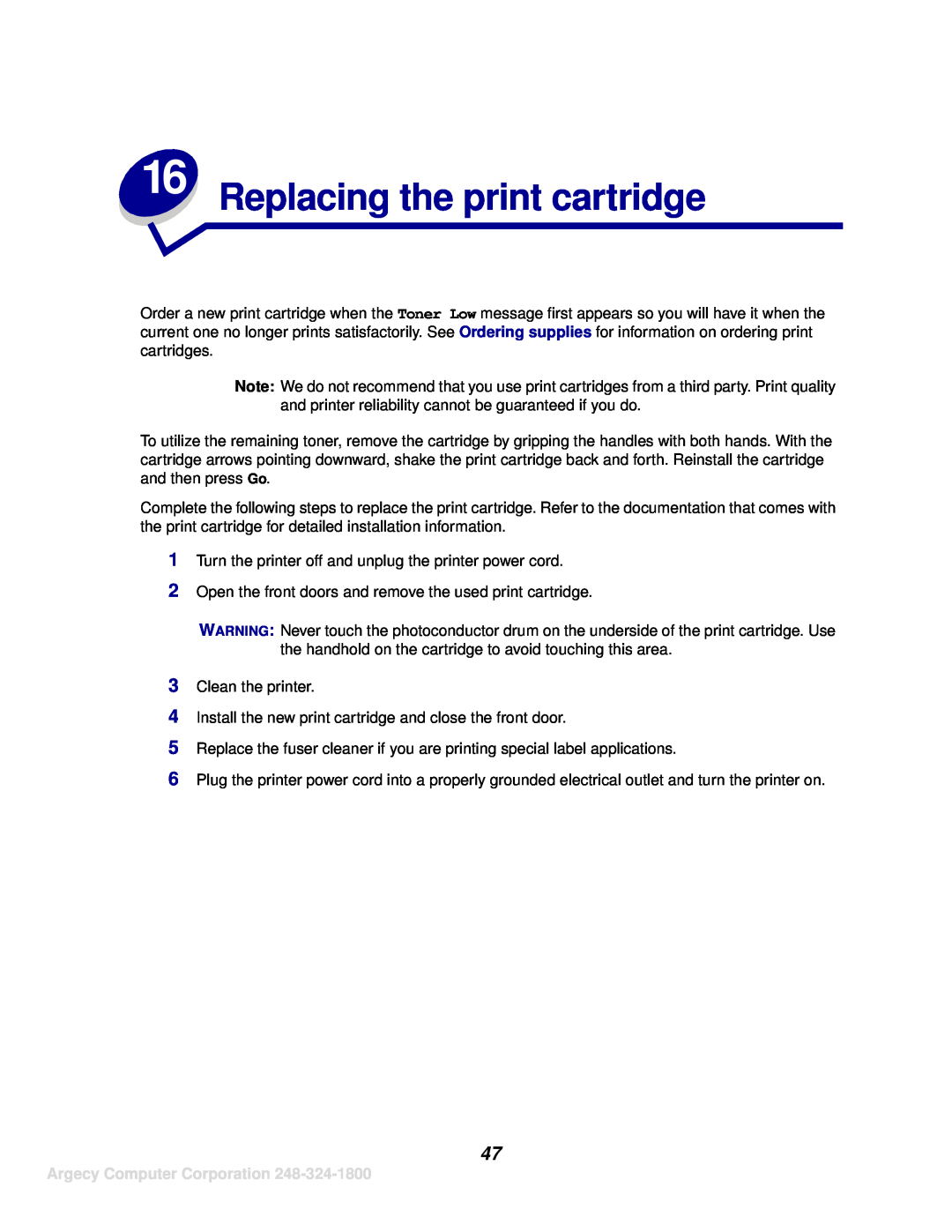 IBM 1120, 1125 manual Replacing the print cartridge, Argecy Computer Corporation 